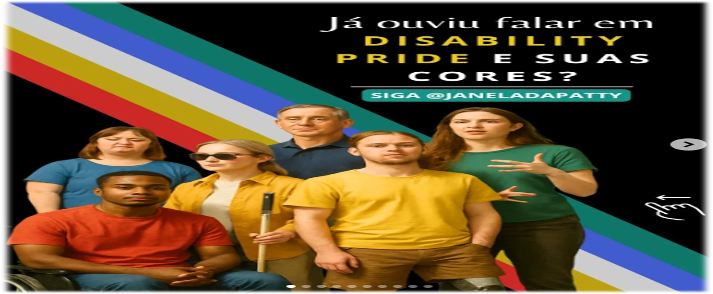 Conhece o Disability Pride - Orgulho de ser pessoa com deficiência?