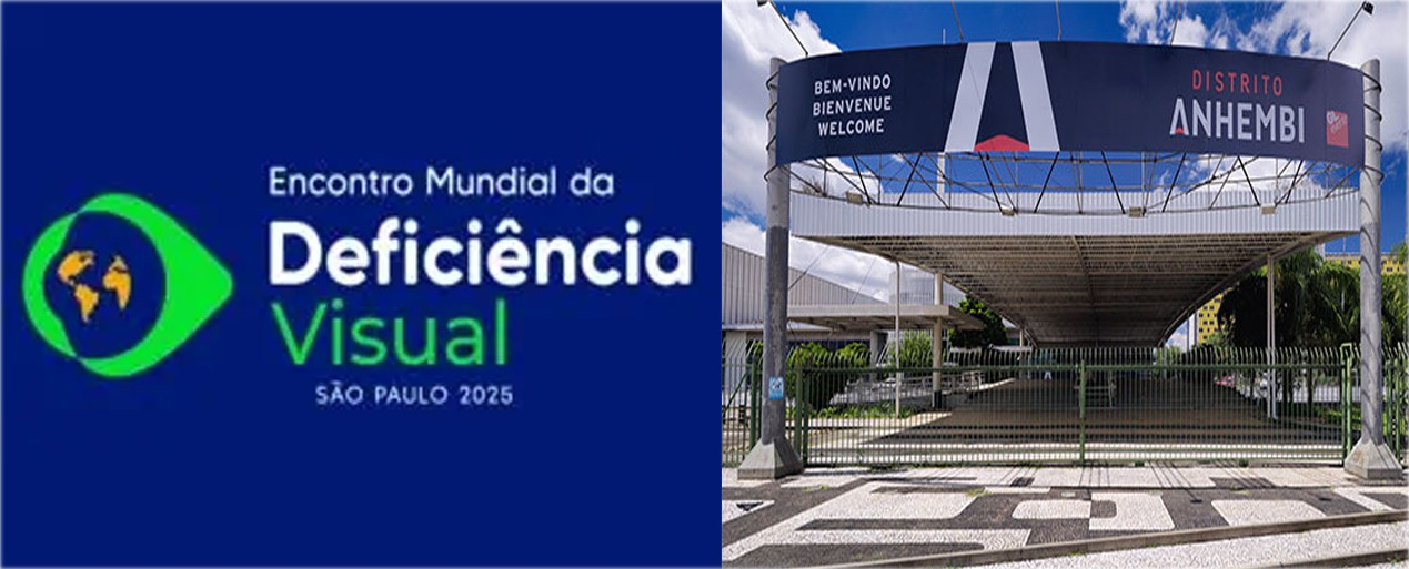 11° Encontro Mundial da Deficiência Visual – Em São Paulo/SP